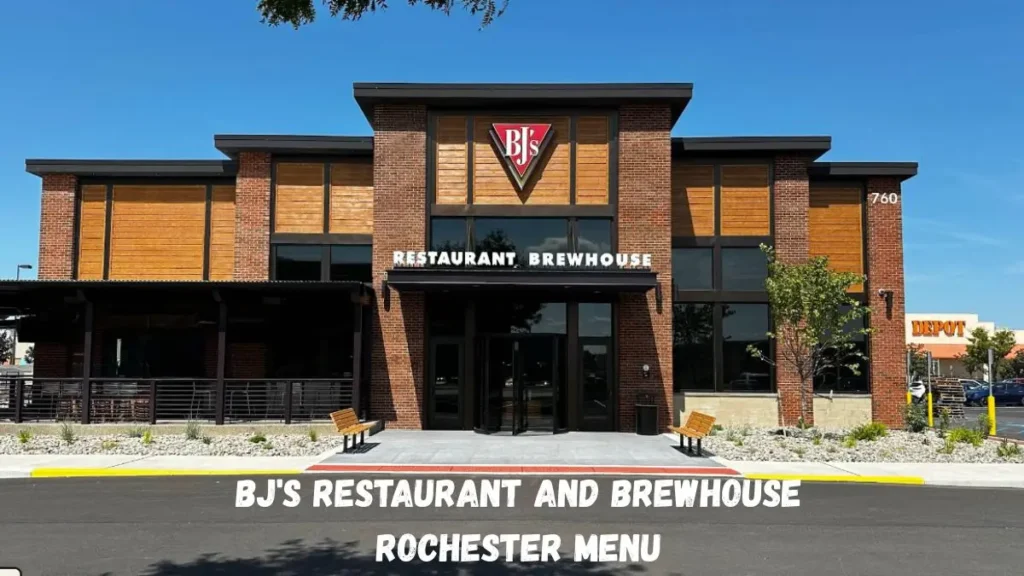 BJ's Restaurant and Brewhouse Rochester Menu